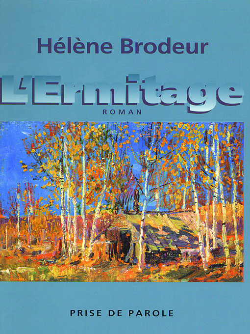Title details for Ermitage by Hélène Brodeur - Available